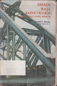 Disain Baja Konstruksi: Structural Steel Design