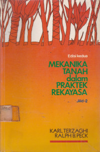 Mekanika Tanah Dalam Praktek Rekayasa Jilid.2 Ed.2