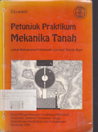 Petunjuk Praktikum Mekanika Tanah