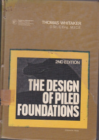 The Design Of Piled Foundations