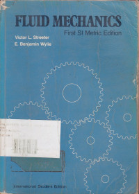 Fluid Mechanics : First SI Metric Edition