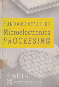 Fundamentals Of Microelectronics Prpcessing