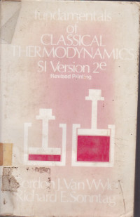 Fundamentals Of Classical Thermodynamics : SI Version