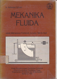 Mekanika Fluida : Untuk Mahasiswa Politeknik Jurusan Teknik Sipil