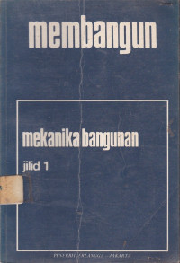 Image of Membangun: Mekanika Bangunan Jilild.1