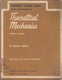 Theory And Problems Of Theoretical Mechanics : Schaum Outline Series