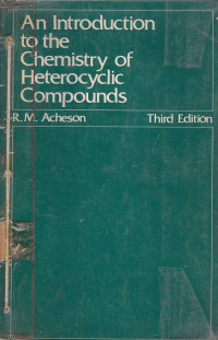 An Introduction To The Chemistry Of Heterocyclic Compounds