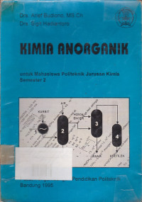 Kimia Anorganik: Untuk Mahasiswa Politeknik Jurusan Kimia Semester.2