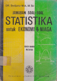 Jawaban Soal-Soal Statistika Untuk Ekonomj Dan Niaga