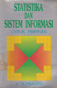 Statistika Dan Sistem Informasi Untuk Pimpinan