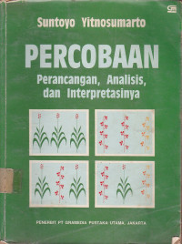 Percobaan : Perancangan, Analisis, Dan Interpretasinya