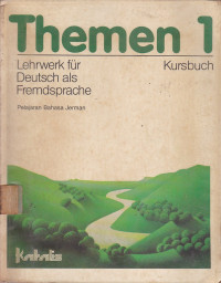 Themen 1 : Lehwerk Fur Deutsch Als Fremdsprache (Kursbuch)