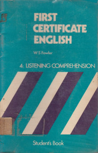 Firs Certificate English Book 4 : Listening Comprehension (Students Book)