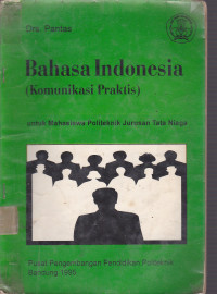 Bahasa Indonesia (Komunikasi Praktis)