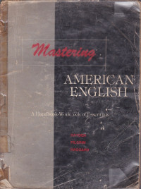 Mastering American English: A Handbook-Work Book Of Essentials