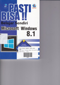 PASTI BISA Belajar Sendiri Microsoft Windows 8.1