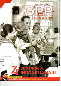 Majalah GPR: jendela informasi publik (74 th SDM Unggul Indonesia Maju)