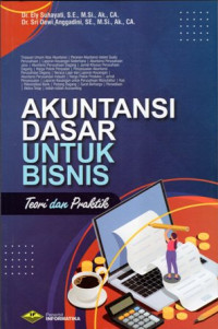 Akuntansi Dasar untuk Bisnis: Teori dan Praktik