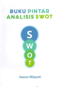 Buku Pintar Analisis SWOT