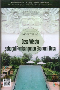 Monograf Desa Wisata Sebagai Pembangunan Ekonomi Desa