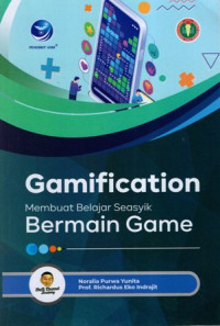 Gamification: Membuat Belajar Seasyik Bermain Game