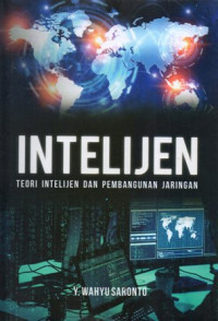 Intelijen : Teori Intelijen dan Pembangunan Jaringan