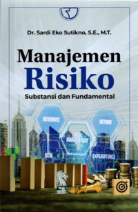 Manajamen Risiko: Substansi dan Fundamental
