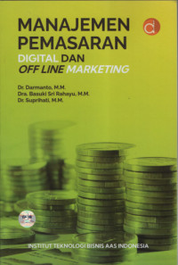 Image of Manajemen Pemasaran Digital dan Off Line Marketing