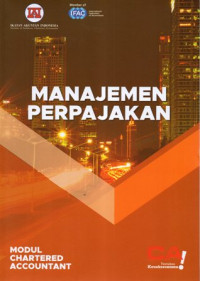 Manajemen Perpajakan (Modul Chartered Accountant)