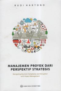 Manajemen Proyek dari Perspektif Strategis: