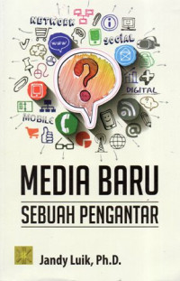 Media Baru Sebuah Pengantar