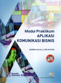 Modul Praktikum Aplikasi Komunikasi Bisnis