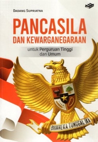 Pancasila dan Kewarganegaraan untuk Perguruan Tinggi dan Umum