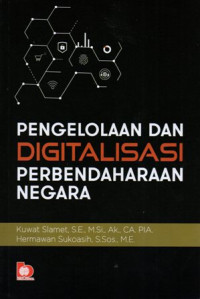 Pengelolaan dan Digitalisasi Perbendaharaan Negara