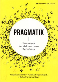 Pragmatik: Fenomena Ketidaksantunan Berbahasa