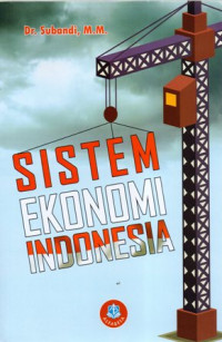 Sistem Ekonomi Indonesia