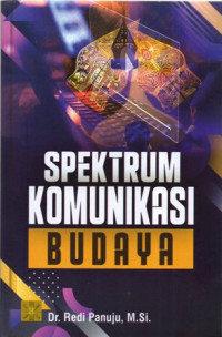 Spektrum Komunikasi Budaya