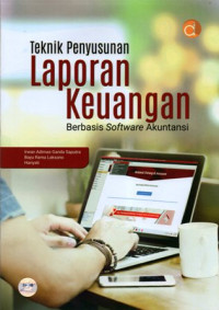 Teknik Penyusunan laporan Keuangan Berbasis Software Akuntansi