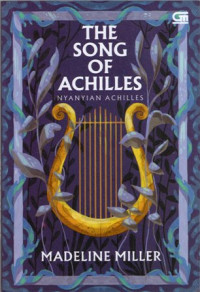 The Song of Achilles: Nyanyian Achilles