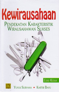 Kewirausahaan: Pendekatan Karakteristik Wirausahawan Sukses Ed. Kedua