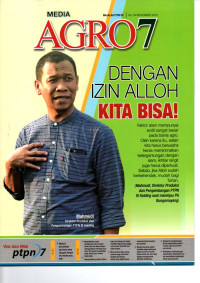 Majalah Agro 7 : Dengan izn kita bisa