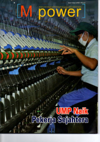 Majalah Power: UMP Naik Pekerja Sejahtera