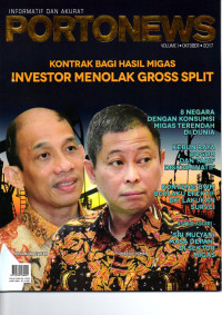 Majalah Portonews: Kontra bagi hasil migas investor menolak gross SPLIT