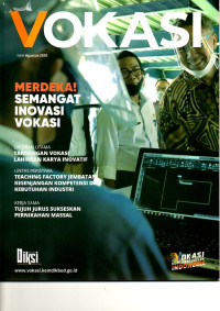 Majalah Vokasi: Merdeka! Semangat Inovasi Vokasi